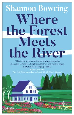 [Dalton, Maine 02] • Where the Forest Meets the River